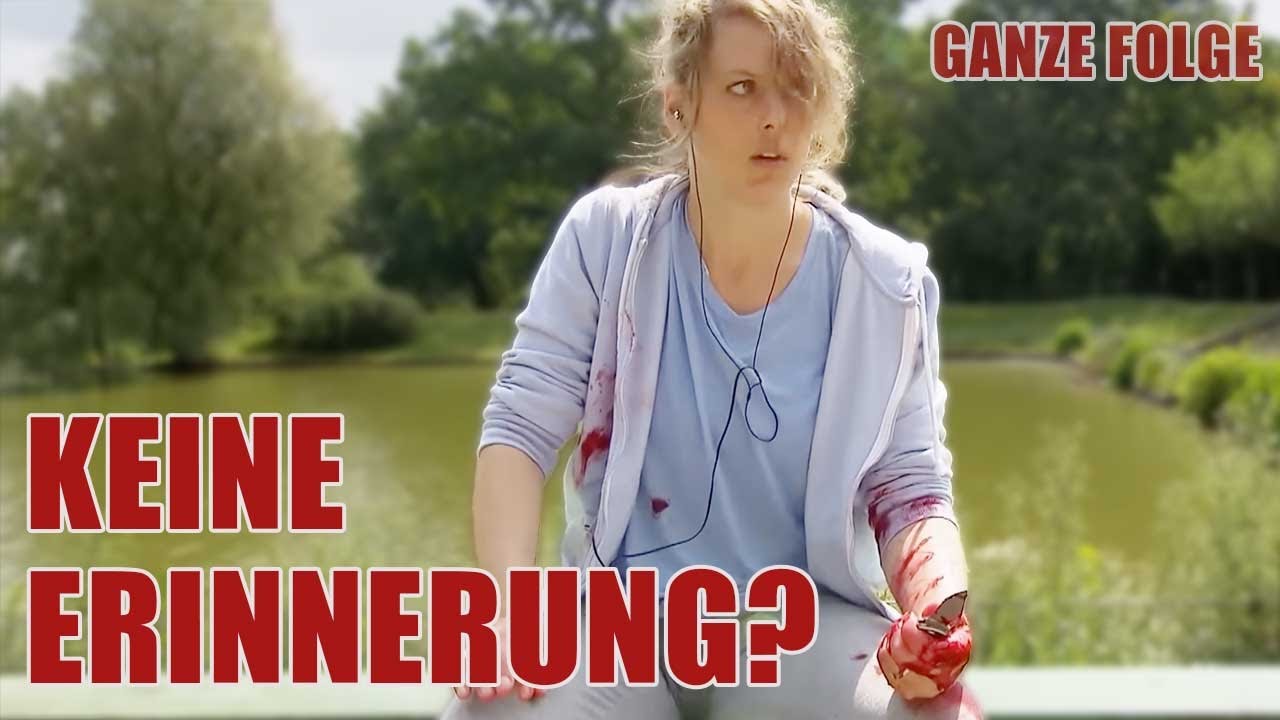 Frau ohne Erinnerung! Ist sie eine Mörderin? |GANZE FOLGE| Anwälte im Einsatz