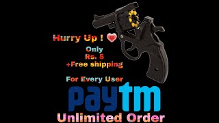 Paytm new offer + Free shipping charges Toy gun only Rs. 5 screenshot 4