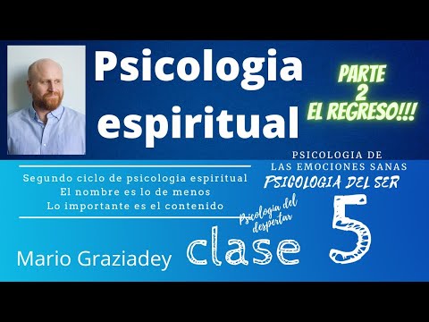 Segundo Ciclo Psicología Espiritual Curso Completo Clase 5