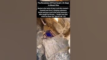 First Revelation Surah Al-Alaq on Prophet Muhammad P.B.U.H