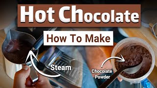 Make Hot Chocolate with Espresso Machine