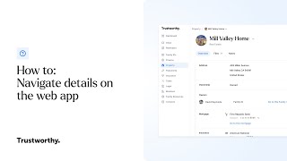How-To: Navigating Trustworthy on the Web App | Trustworthy - The Family Operating System®