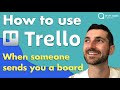 How to use a Trello board - If you&#39;ve just been added to a board | Beginner Trello tutorial 2021