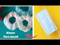 Reusing face mask😄||how to make Scrunchie ||hand band||best out of waste||Scrunchie#diy