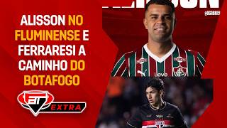 So Paulo Fecha Emprstimo De Alisson Ao Fluminense Encaminha Ferraresi Ao Botafogo  Extra At