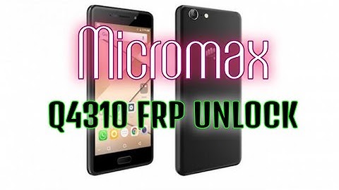 Micromax Q4310 FRP Unlock Miracle 2.82 Crack