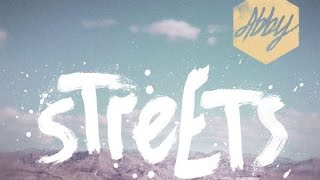 ABBY - Streets (Monsier Adi Remix)