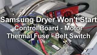 Samsung Dryer Won't Start or Spin  Troubleshooting and Repair Guide