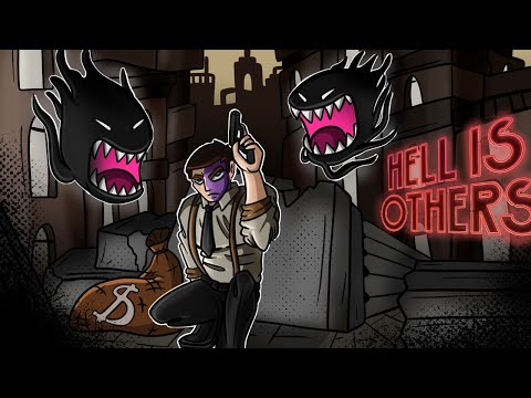 WHY AM I A LOOT GOBLIN?! | Hell Is Others