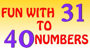 How to learn numbers part 4 | Number song 31 to 40 | Learn Numbers