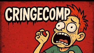 Cringecomp 11 Horrible Drunk Moments