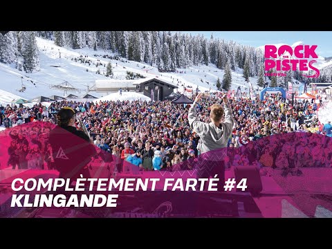 Klingande - Le récap COMPLÈTEMENT FARTÉ #4 – Montriond / Les Lindarets