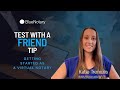 Test with a friend tip  bluenotary