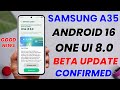 Samsung Galaxy A35 One UI 8.0 Android 16 Beta Update | Confirm Date | Samsung A35 New Update 