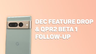 December 2022 Feature Drop & QPR2 Beta 1: Follow-Up (Hidden New Features)