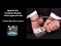 210: Fraudster Mindset, Three Types of Fraud - Victor Hartman