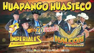 Huapango Huasteco Viejo y Bonito | Halcón Huasteco • Imperiales de la Sierra | Éxitos Inolvidables