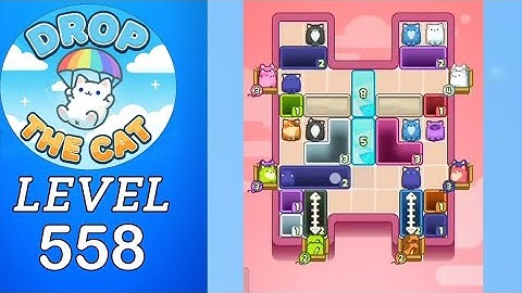 Drop The Cat Level 558 Walkthrough