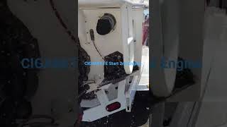 CIGARETTE 2nd Engine Start