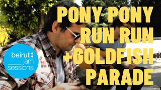 Miniatura del video "Pony Pony Run Run & Goldfish Parade - Come back to me | Beirut Jam Sessions"