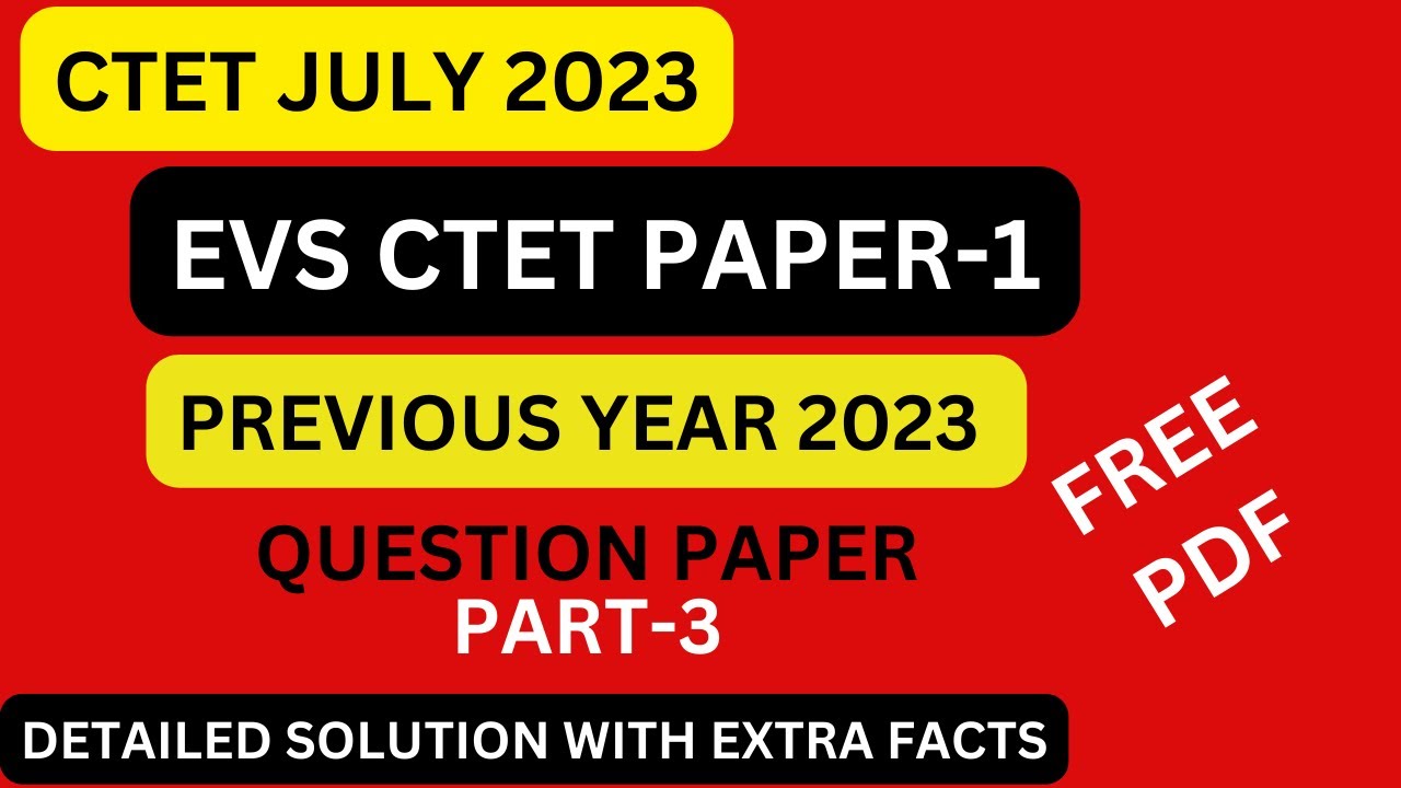 CTET PREVIOUS YEAR QUESTION PAPER #1 | CTET EVS Previous Question Paper ...