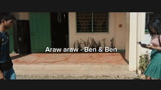 Araw Araw - Ben & Ben ( music video )