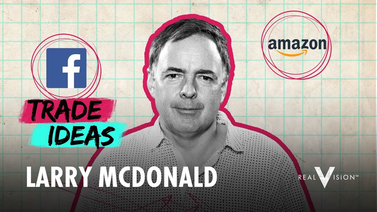 🔴Huge Political Risks for FANG and Big Tech (w/Larry McDonald) | Stock Trade Ideas - YouTube