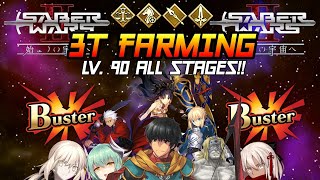 [ F/GO ] - Saber Wars 2 Rerun 3T Farming Lv. 90 All Stages!!