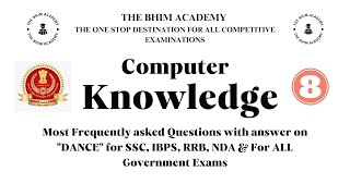 Computer Knowledge Classes For Ssc, Ssc Cgl, Chsl, Mts, Cpo, Ibps, Po, Part - 8 The Bhim Academy