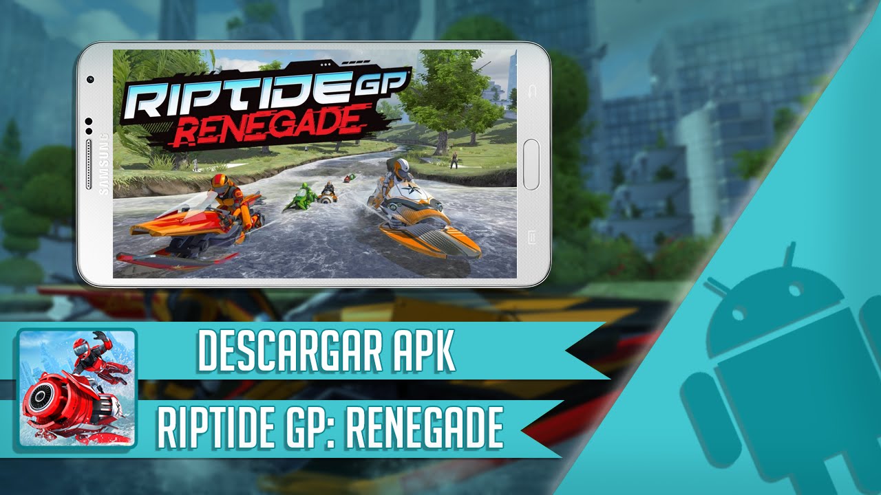 Descargar Riptide Gp Renegade Para Android │ Apk Gratis YouTube