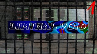 The MOST CONFUSING GAME ON MY CHANNEL - Liminal Void Part 1