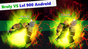 Lvl 900 Android Solo Broly in No Time | DBZ Final Stand