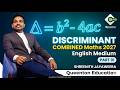 Discriminant 2027 | Combined Maths | English Medium |  Shreenith Jayaweera | Queenton Education