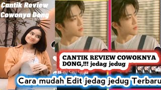 CARA EDIT CANTIK REVIEW CEWEKNYA DONG VIRAL