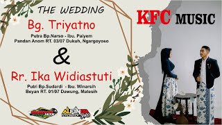 Live Malam Midodareni Bg. Triyanto & Rr. Ika // KFC Music // Sengon Jaya Audio // Alfinda Multimedia