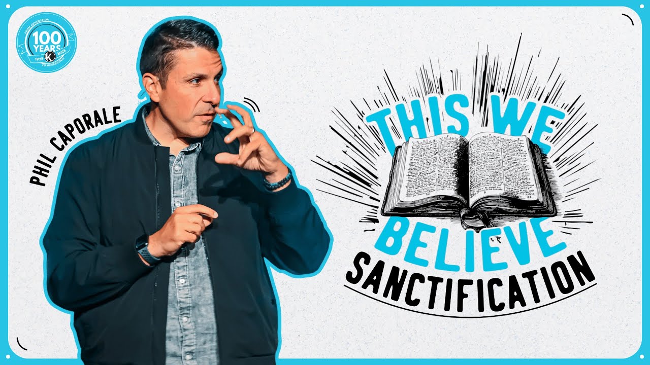 How Can I Become HOLY? | THIS WE BELIEVE 📖 | Phil Caporale