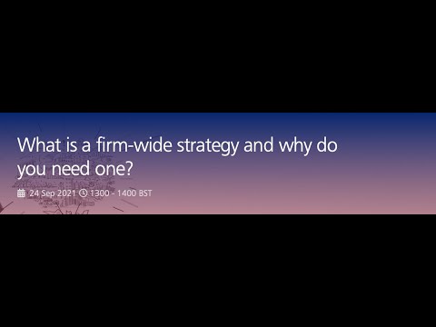 What is a firm-wide strategy and why do you need one?