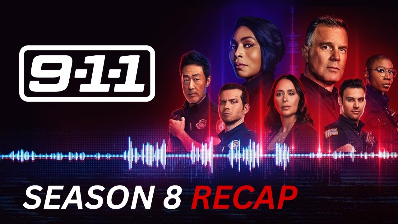 9-1-1 Season 8 Recap | Everything You Need to Know Before Season 9 ...