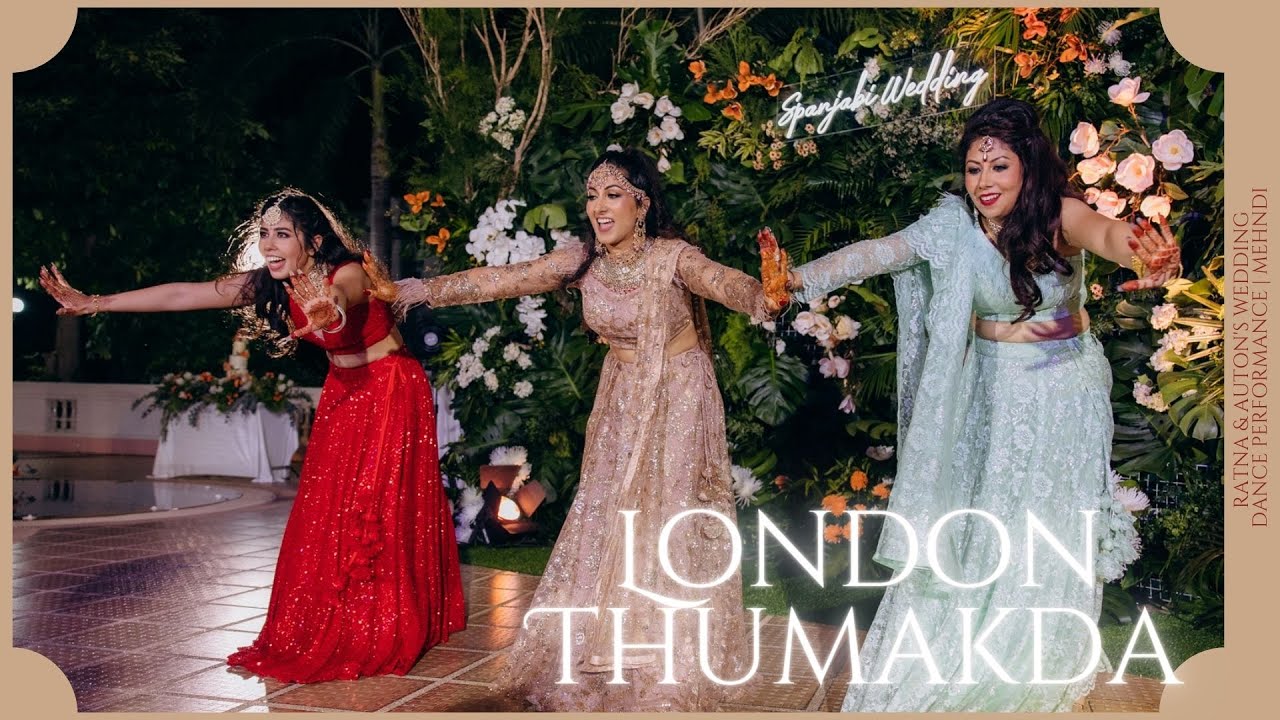 London Thumakda  Ratna  Antons Wedding Dance Performance  Mehndi