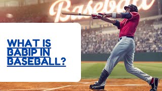 What Is BABIP In Baseball? - Sports Scouters