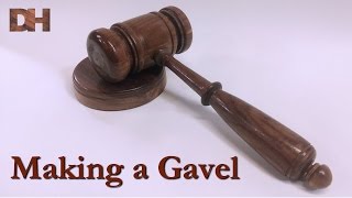 Making A Gavel