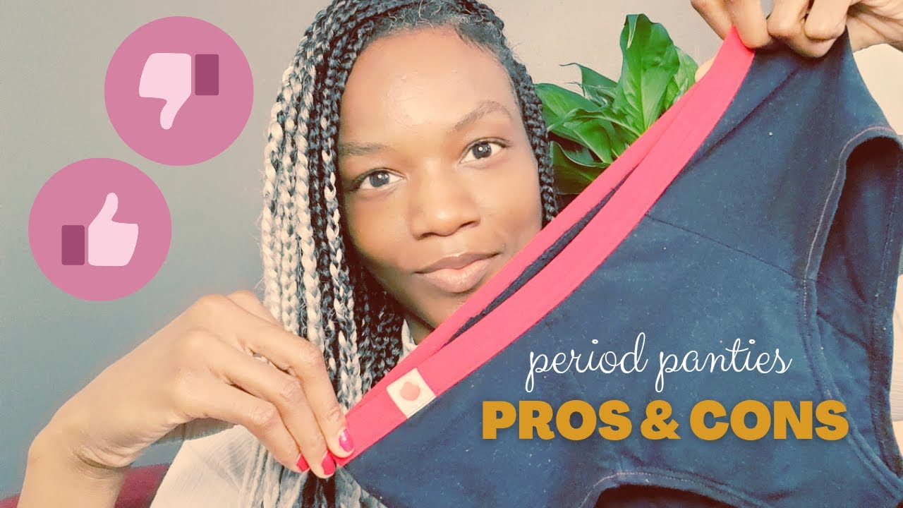 Pros and Cons of Period Panties / Underwear YouTube