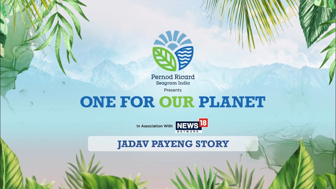 Watch the inspiring story of Jadav Payeng | #OneForOurPlanet Initiative ...