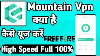 Mountain Vpn || How to Use Mountain Vpn App || Mountain Vpn kaise Use kare screenshot 2