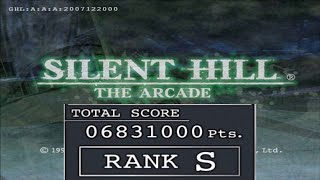 Silent Hill The Arcade Very Hard, Infinite Ammo, Good Ending, 6.8M Score