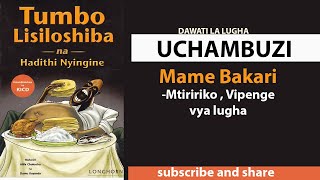 Mame Bakari (Tumbo lisiloshiba) Sehemu ya Kwanza 1