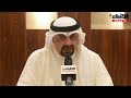 رئيس مجلس إدارة جمعية العلاقات العامة جمال النصرالله: دور كبير للعلاقات العامة في التنمية بالكويت