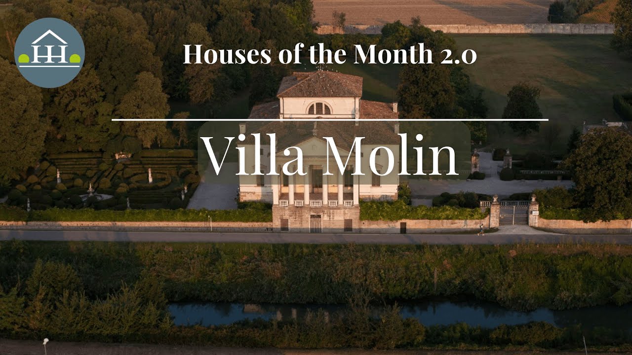 Villa Molin (IT)- Houses of the Month 2.0