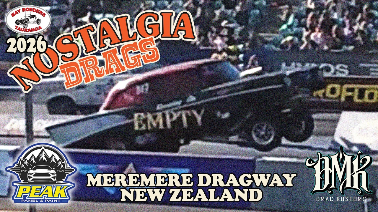 Nostalgia Drags New Zealand 2026 - Meremere Dragway