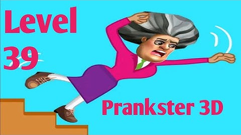 Prankster 3D Level 39 By Z & K Games Androidios Gameplays & Walkthrough